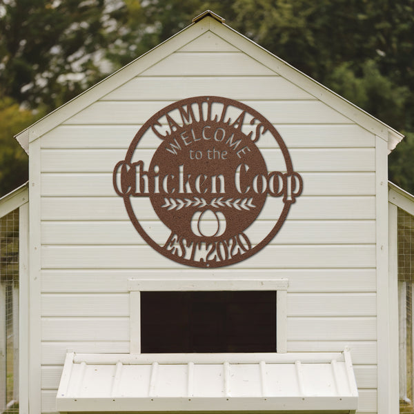 Chicken Coop Welcome Sign