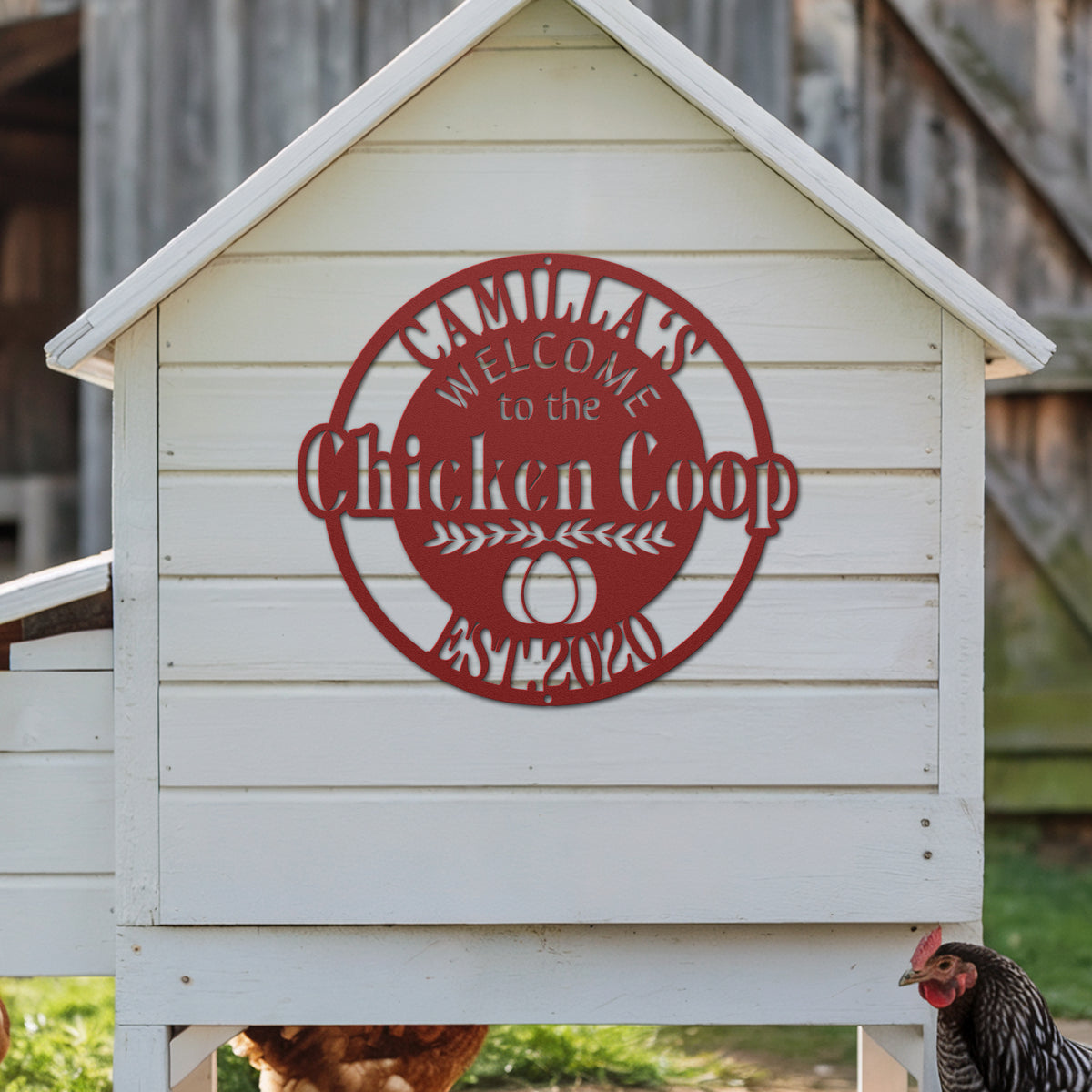 Chicken Coop Welcome Sign