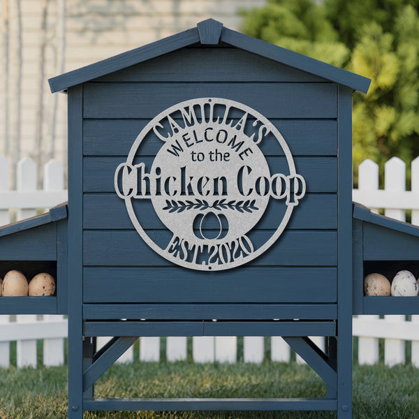 Chicken Coop Welcome Sign