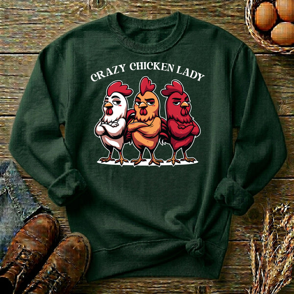 Crazy Chicken Lady Sweatshirt