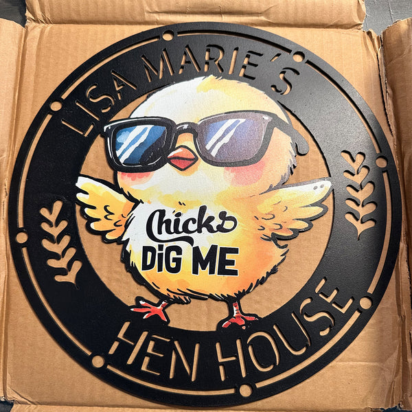 Chick's Dig Me - Multicolor Sign